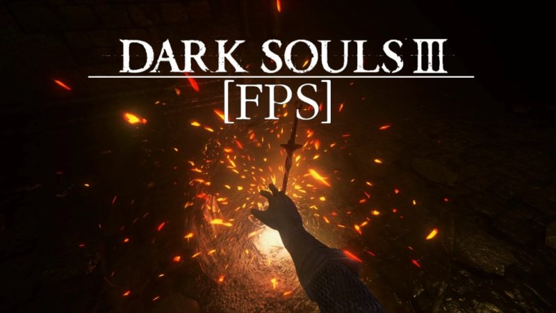 【黑暗之魂3】第一人称视角MOD-FPS – 版本 v1.1.2.1-次元集